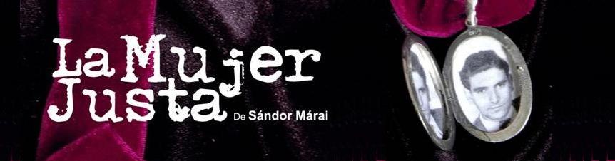 La Mujer Justa (Portraits of a Marriage)