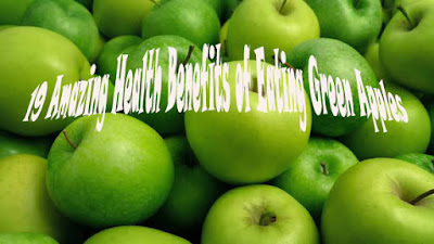 19 भोजन ग्रीन सेब का कमाल स्वास्थ्य लाभ