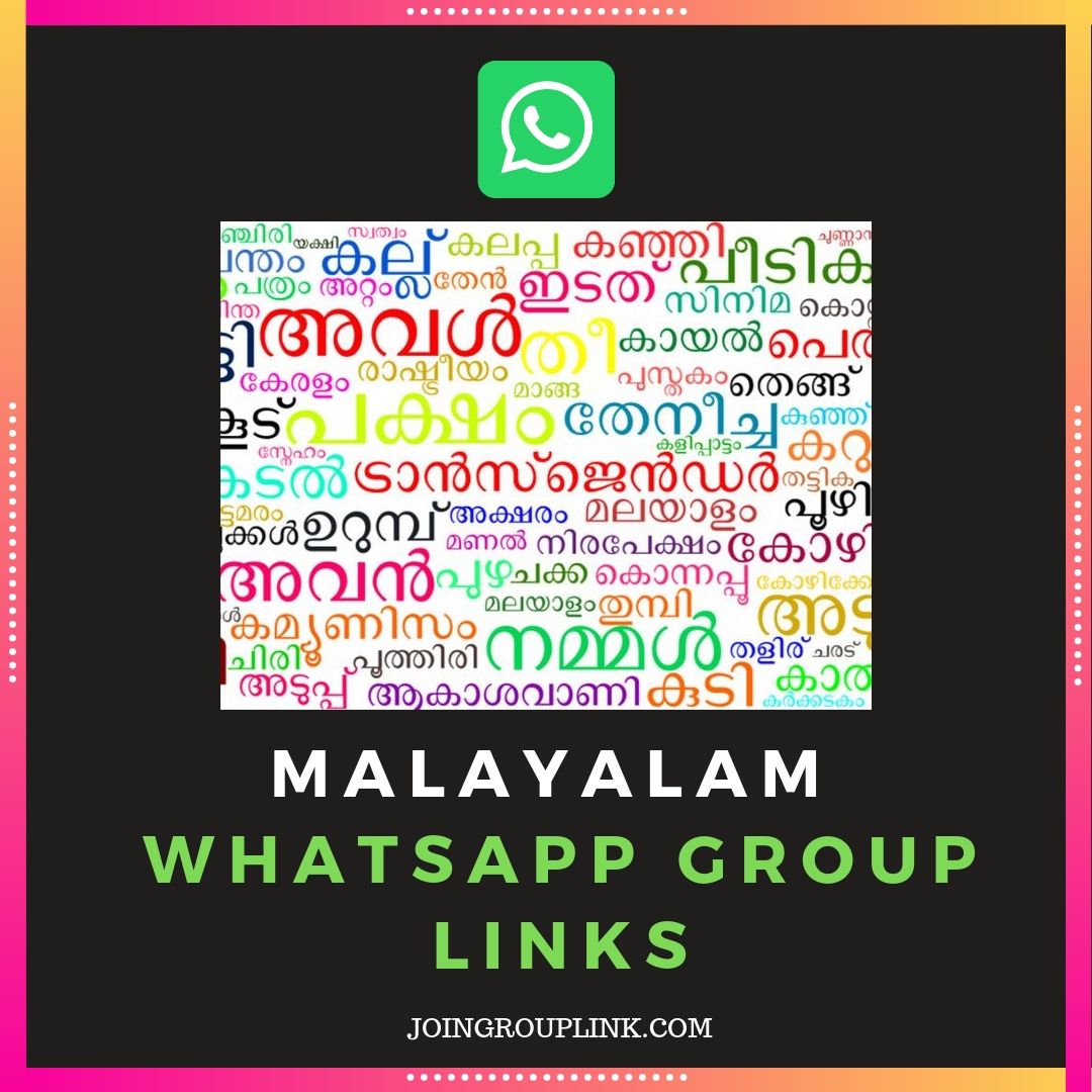 Malayalam Whatsapp Groups Join 500 Malayalam Whatsapp Group