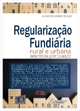 Livro: Regularização fundiária rural e urbana / Autor: Mario do Carmo Ricalde