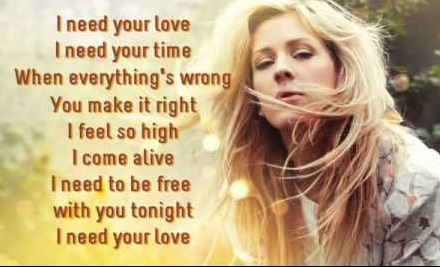 Ellie Goulding Lyrics "I Need Your Love"(with Calvin Harris),