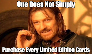 One Does Not Simply Buy Limited Edition Cards