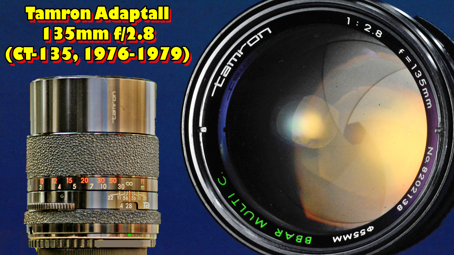 Tamron Adaptall 135mm f/2.8 BBAR Multi Coated (CT-135, 1976-1979)