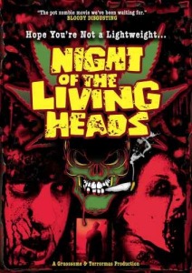 Night Of The Living Heads (2011)