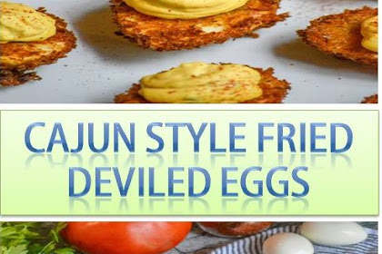 Cajun Style Fried Deviled Eggs