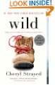 http://www.amazon.com/Wild-Found-Pacific-Crest-Trail/dp/0307476073/ref=sr_1_1?s=books&ie=UTF8&qid=1441815704&sr=1-1&keywords=wild+cheryl+strayed