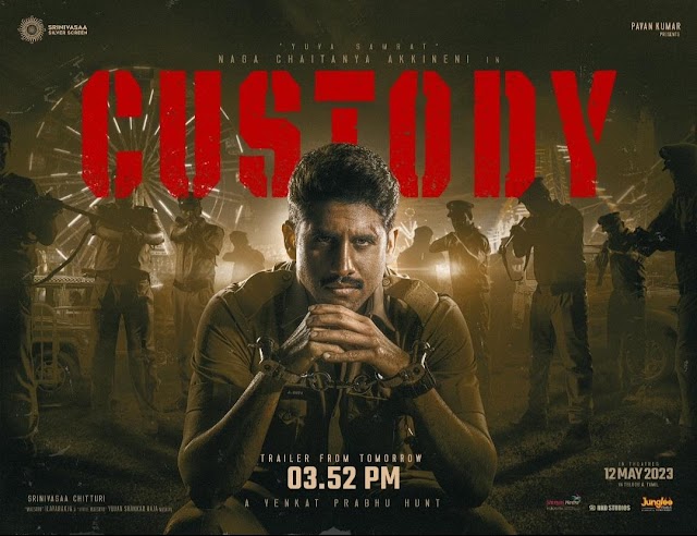 Custody (2023) South {Hindi + Telugu} Dual Audio Full Movie HD ESub Filmy4wap