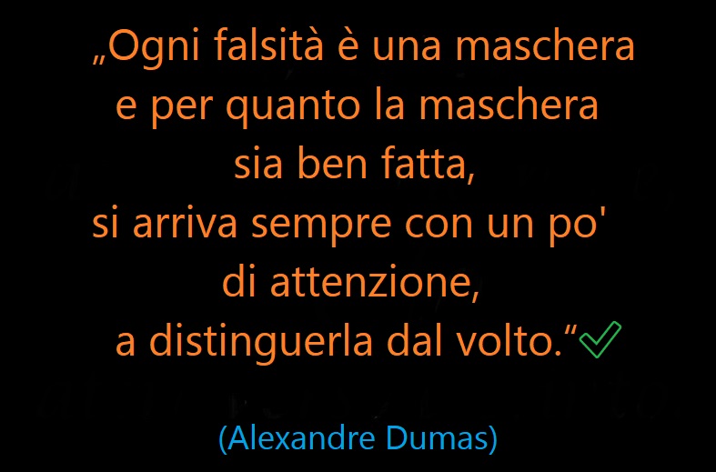 ✅ (Alexandre Dumas)