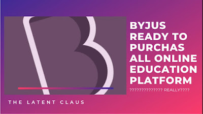 Byju's become the leading Edu tech company after buying........ Full Reality Explained 