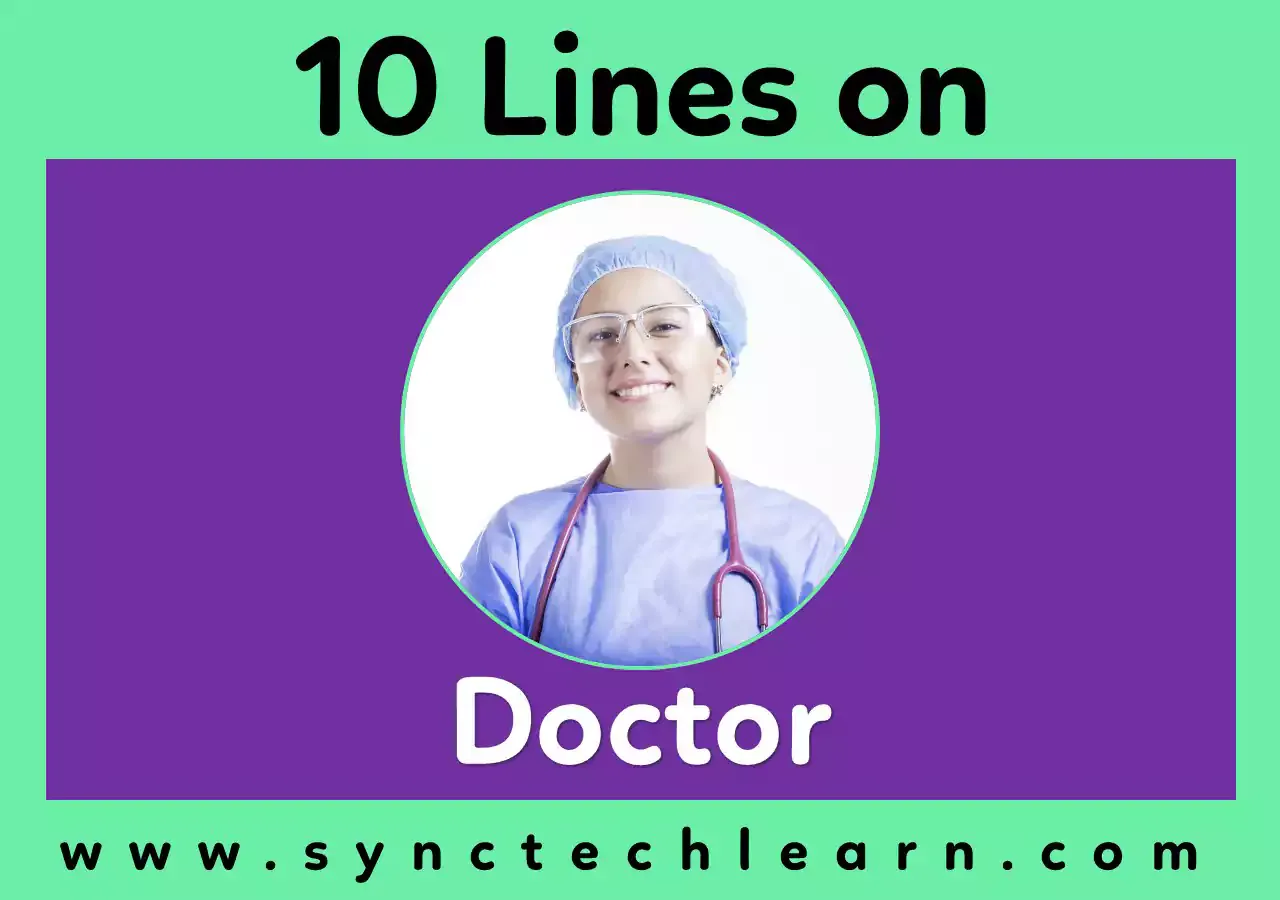 10 lines on Doctor in English - Few lines about Doctor in English 