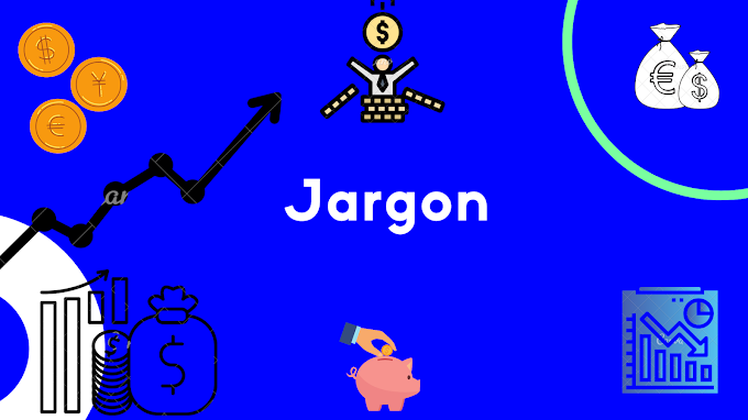 Jargons used in stock market. 