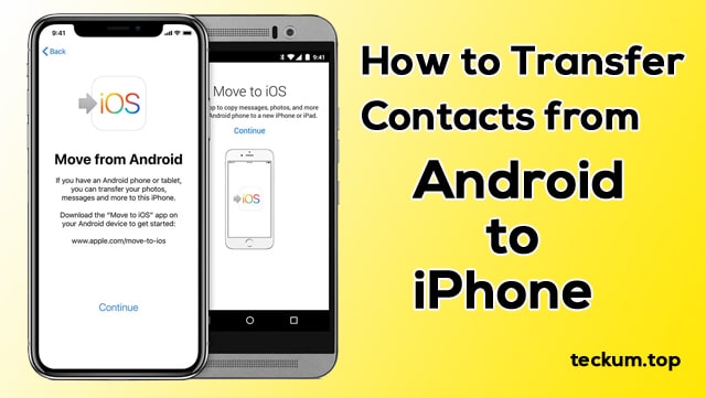 How to Transfer Contacts from Android to iPhone