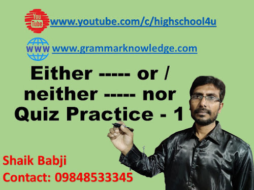 Either ----- or / neither ----- nor Quiz Practice - 1