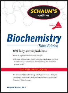 قراءة وتحميل كتاب سلسلة ملخصات شوم في الكيمياء الحيوية Biochemistry pdf، مسائل محلولة في الكيمياء الحيوية ملخصات شوم إيزي في الكيمياء الحيوية برابط مباشر مجانا، كتب ومراجع كيمياء 