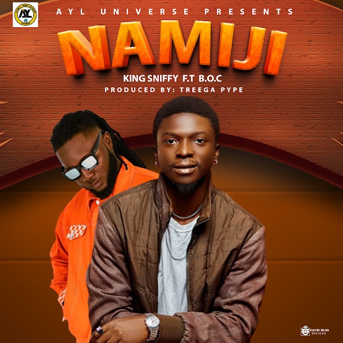 Nigerian Songwriter/Prolific Performer "King Sniffy" Sets To Drop Single "Namiji" Featuring Boc Madaki