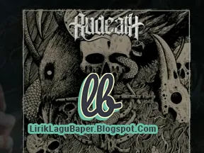 Lirik Lagu Rudeath - Mereka Akan Binasa