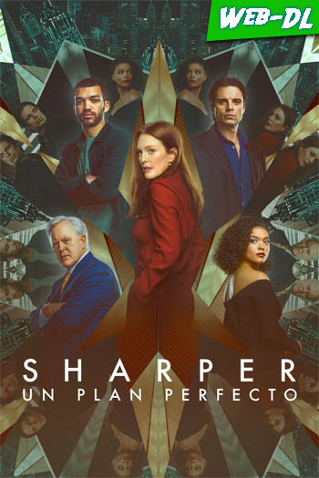 Sharper: un plan perfecto (2023)(Web-DL-720p/1080p)[Lat-Cas-Ing][UTB]