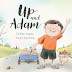 Have Swag Will Travel: UP AND ADAM, by Debbie Zapata