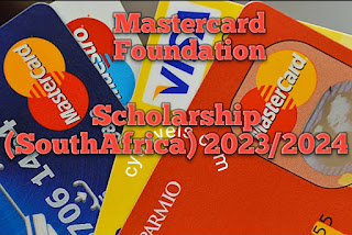 Mastercard Foundation Scholarship (SouthAfrica) 2023/2024