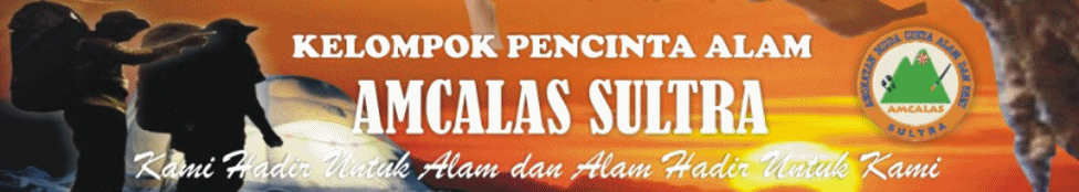 KELOMPOK PENCINTA ALAM "AMCALAS SULTRA"