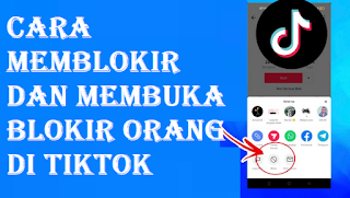 Cara memblokir dan membuka blokir orang di TikTok secara mudah