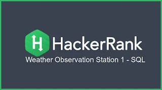 Weather Observation Station 1 query in SQL