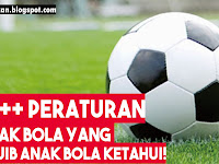 20+ Peraturan dalam Sepakbola, Anak Bola Wajib Paham!