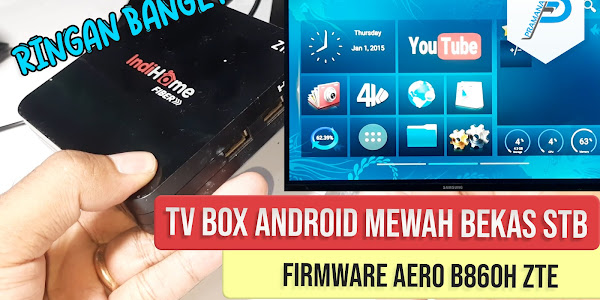 USB Burning Tools dan Firmware Aero B860H ZTE TV Box Android 