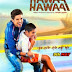 Hawaa Hawaai (2014) Brrip | Full Movie Free Download