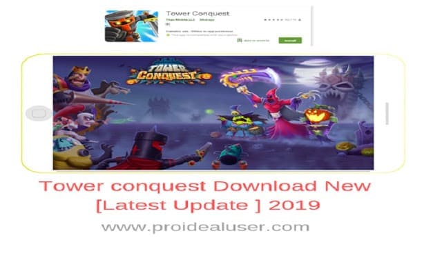 Tower conquest Download New [Latest Update ] 2019