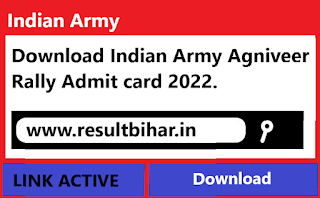 Download Indian Army Agniveer Rally Admit card 2022.