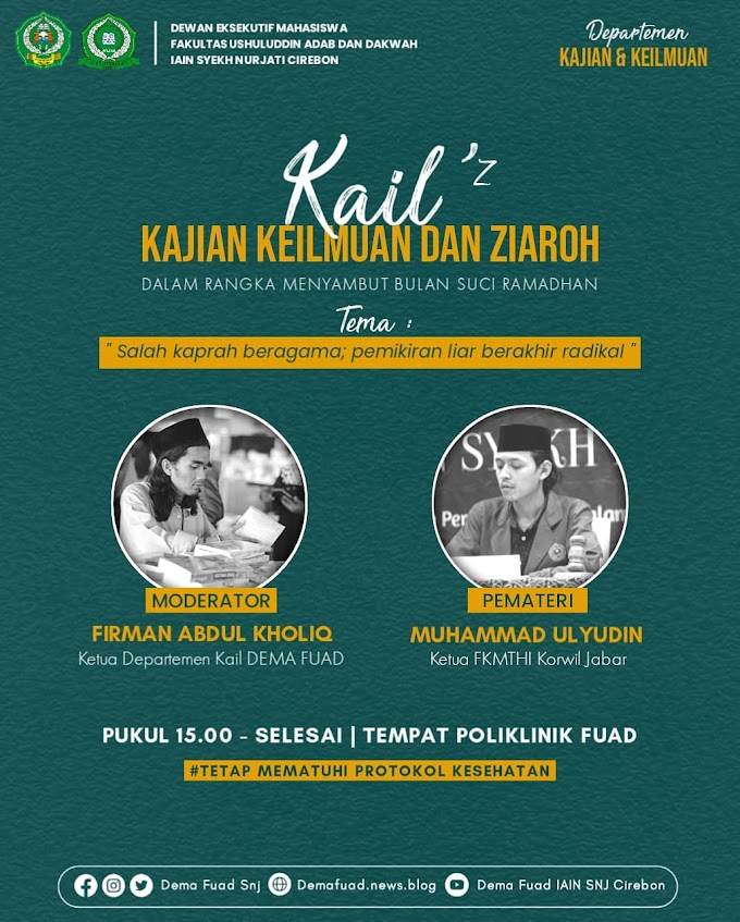 KAIL DEMA FUAD IAIN SNJ CIREBON "𝙎𝙖𝙡𝙖𝙝 𝙠𝙖𝙥𝙧𝙖𝙝 𝙗𝙚𝙧𝙖𝙜𝙖𝙢𝙖; 𝙥𝙚𝙢𝙞𝙠𝙞𝙧𝙖𝙣 𝙡𝙞𝙖𝙧 𝙗𝙚𝙧𝙖𝙠𝙝𝙞𝙧 𝙧𝙖𝙙𝙞𝙠𝙖𝙡"