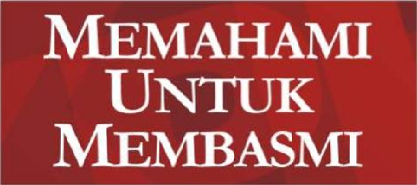 memahami untuk membasmi