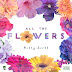 Nitty Scott, MC - "All The Flowers"