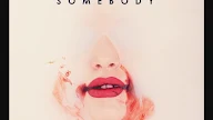 The Chainsmokers - Somebody Lyrics