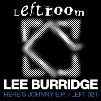 Lee Burridge Here's Johnny