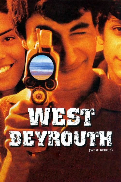 Regarder West Beyrouth 1998 Film Complet En Francais