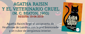 https://inquilinasnetherfield.blogspot.com/2019/04/resena-by-mh-agatha-raisin-y-el-veterinario-cruel-m-c-beaton.html