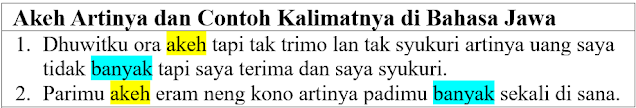 Akeh Artinya dan Contoh Kalimatnya di Bahasa Jawa