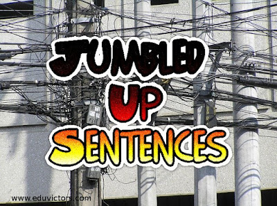 Jumbled Up Sentences (Set -3)