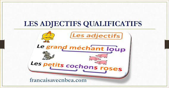 ADJECTIF QUALIFICATIF