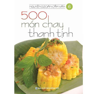 Sách - 500 Món Chay Thanh Tịnh - Tập 6 ebook PDF-EPUB-AWZ3-PRC-MOBI