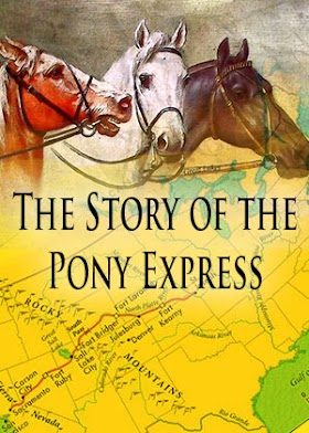 The Story of the Pony Express