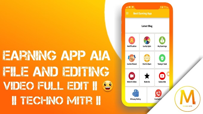Techno Money App Free Aia File And Full Editing Video In Techno Mitr Channel || Techno Mitr ||