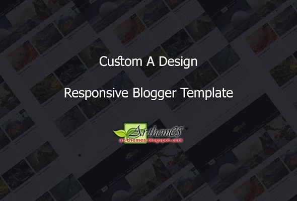Custom A Responsive Blogger Template