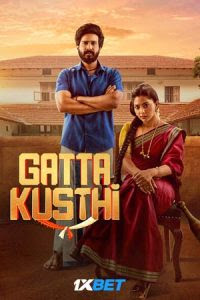 Download Gatta Kusthi (2022) Hindi HQ Dubbed Full Movie WEB-DL 720p