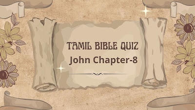 Tamil Bible Quiz Questions and Answers from John Chapter-8