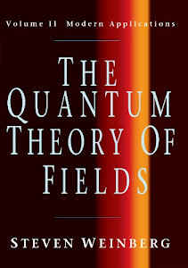 The Quantum Theory Of Fields: volume II Modern Applications