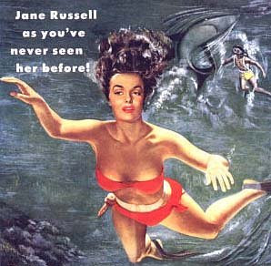 Jane Russell as you DON'T see her in the film!