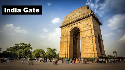 India Gate | Historical Places in New Delhi